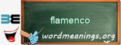 WordMeaning blackboard for flamenco